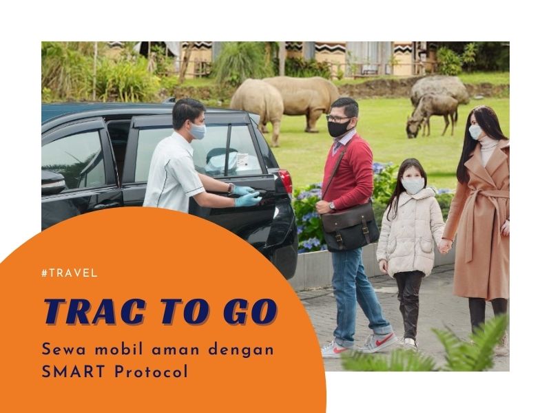 TRAC To Go sewa mobil aman dengan smart protocol