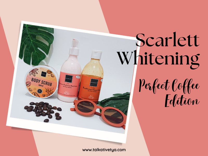 Scarlett Whitening Perfect Coffee Edition review