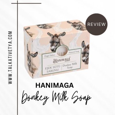 review sabun turki hanimaga donkey milk soap